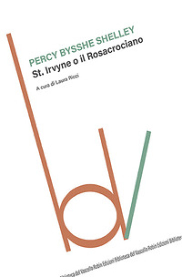 St. Irvyne o il Rosacrociano - Percy Bysshe Shelley