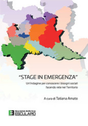 Stage in emergenza. Un