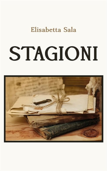 Stagioni - Elisabetta Sala