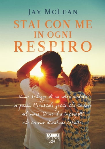 Stai con me in ogni respiro (Life) - Jay McLean