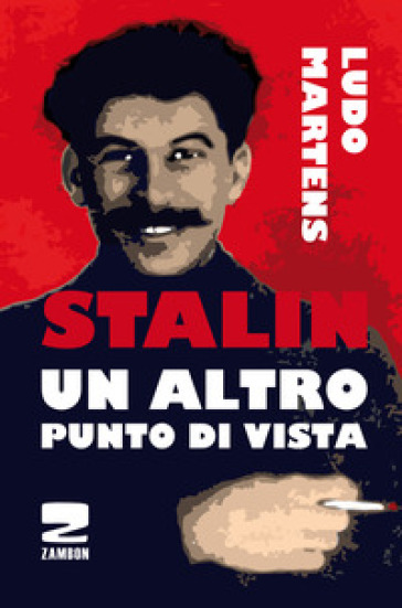 Stalin, un altro punto di vista - Ludo Martens
