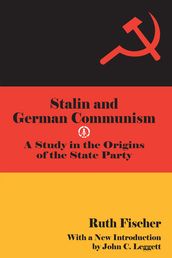 Stalin and German Communism