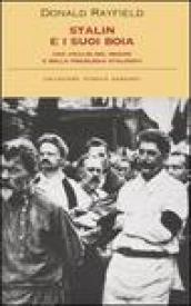 Stalin e i suoi boia. Un analisi del regime e della psicologia stalinisti