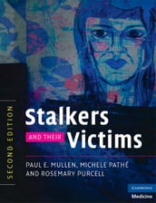 Stalkers and their Victims