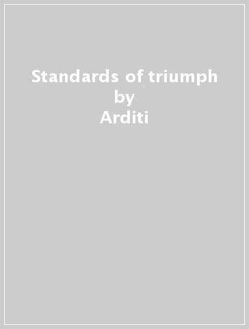 Standards of triumph - Arditi