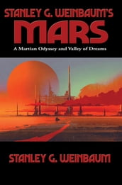 Stanley G. Weinbaum s Mars