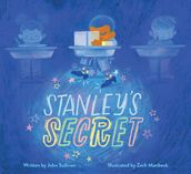 Stanley s Secret
