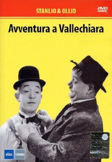 Stanlio & Ollio - Avventura A Vallechiara - John G. Blystone