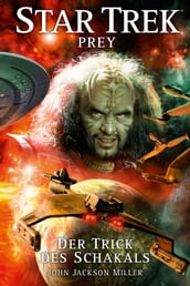 Star Trek - Prey 2: Der Trick des Schakals