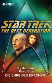 Star Trek - The Next Generation: Die Ehre des Drachen