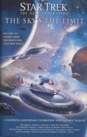 Star Trek: The Next Generation: The Sky s the Limit