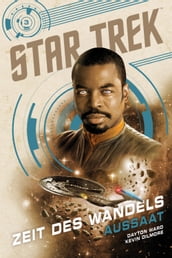 Star Trek Zeit des Wandels 3: Aussaat