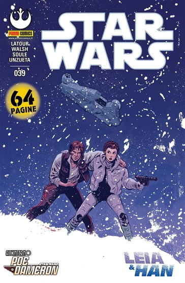 Star Wars 39 (nuova serie) - Angel Unzueta - Charles Soule - Jason Latour - Michael Walsh