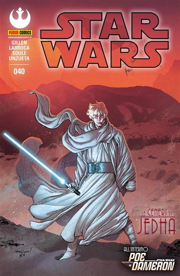 Star Wars 40 (nuova serie) - Angel Unzueta - Charles Soule - Kieron Gillen - Salvador Larroca