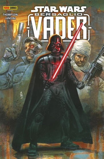 Star Wars: Bersaglio Vader - Robbie Thompson - Stefano Landini