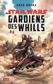 Star Wars - Gardiens des Whills