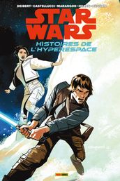 Star Wars: Histoires de l hyperespace - Rebelles et résistance