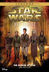 Star Wars: Jedi Quest: The School of Fear