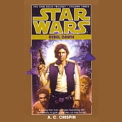 Star Wars: The Han Solo Trilogy: Rebel Dawn