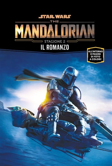 Star Wars: The Mandalorian - Stagione 2 - Il romanzo - Joe Schreiber