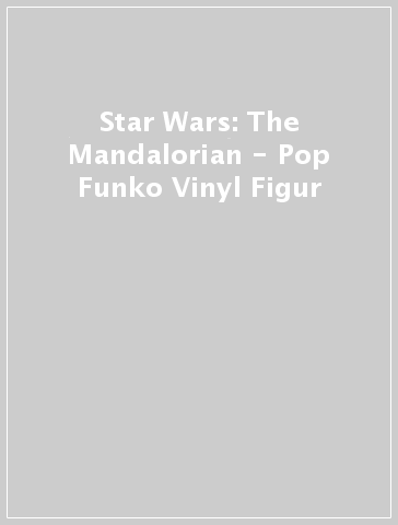 Star Wars: The Mandalorian - Pop Funko Vinyl Figur