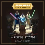 Star Wars: The Rising Storm (The High Republic)