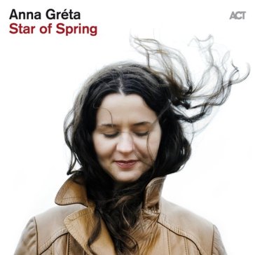 Star of spring - ANNA GRETA