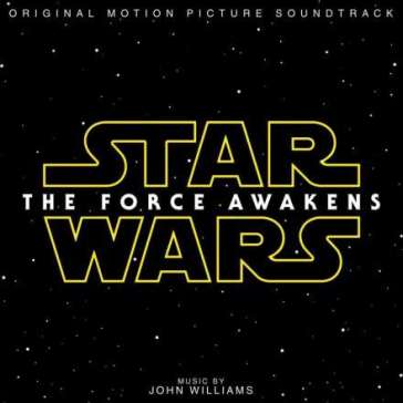Star wars the force awakens - O. S. T. -Star Wars
