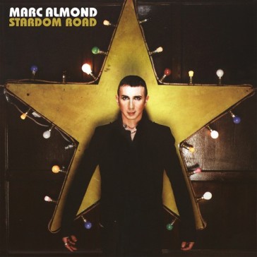Stardom road -coloured- - Marc Almond