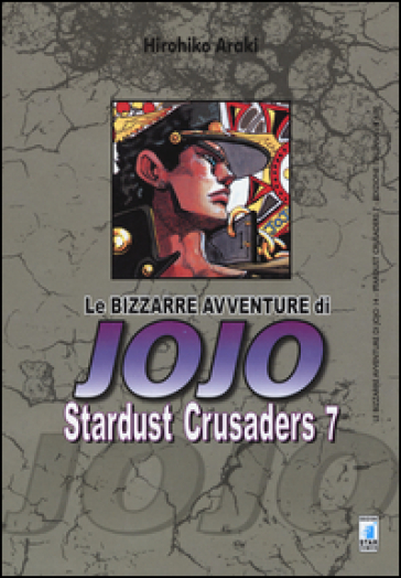Stardust crusaders. Le bizzarre avventure di Jojo. 7. - Hirohiko Araki