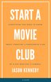 Start A Movie Club