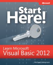 Start Here! Learn Microsoft Visual Basic 2012