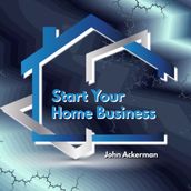 Start Your Home Business