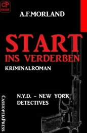 Start ins Verderben: N.Y.D. - New York Detectives