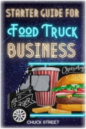 Starter Guide for Food Truck Business