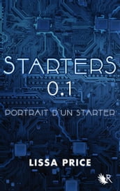 Starters 0.1 - Portrait d un Starter - INEDIT