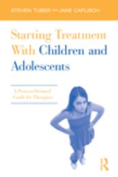 Starting Treatment With Children and Adolescents