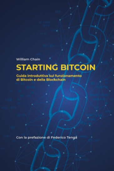 Starting bitcoin - William Chain
