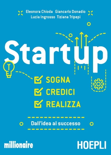 Startup - Eleonora Chioda - Giancarlo Donadio - Luca Ingrosso - Tiziana Tripepi