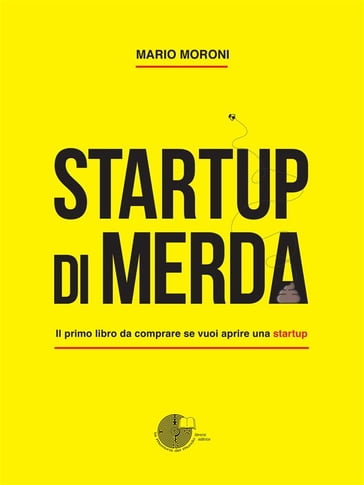 Startup di merda - Mario Moroni