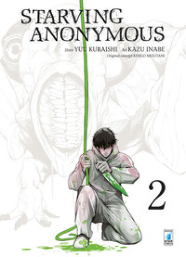 Starving anonymous. 2. - Kengo Mizutani - Yu Kuraishi