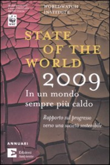 State of the world 2009. In un mondo sempre più caldo