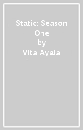 Static: Season One