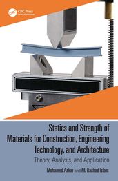 Statics and Strength of Materials for Construction, Engineering Technology, and Architecture