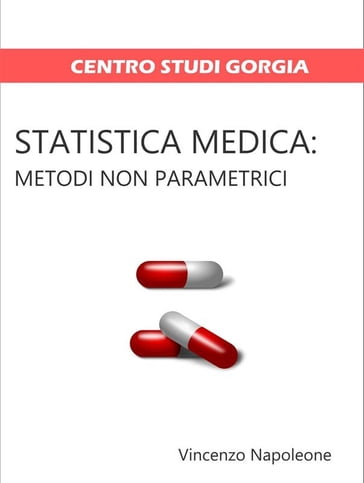 Statistica Medica: metodi non parametrici - Vincenzo Napoleone