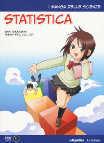 Statistica. I manga delle scienze. 5. - Shin Takahashi | Manisteemra.org