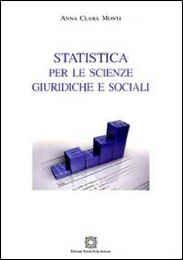 Statistica per le scienze giuridiche e sociali - Anna Carla Monti