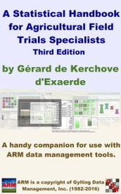 A Statistical Handbook for Agricultural Field Trials Specialists