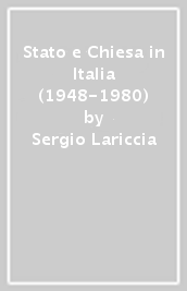 Stato e Chiesa in Italia (1948-1980)