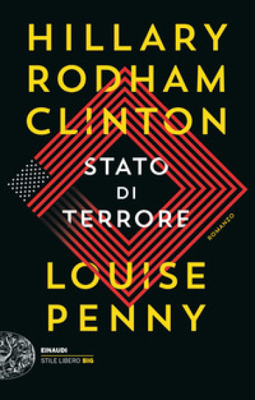 Stato di terrore - Hillary Rodham Clinton - Louise Penny